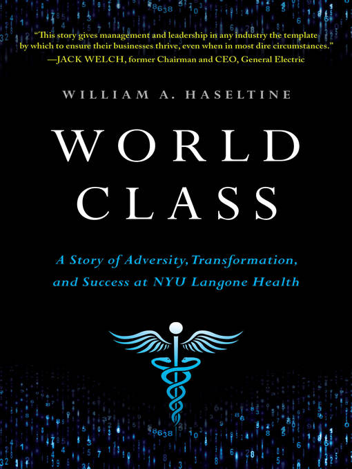 Title details for World Class by William A. Haseltine - Available